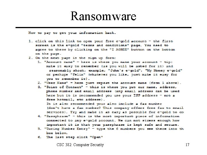 Ransomware CSC 382: Computer Security 17 