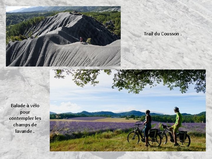 Trail du Cousson. Balade à vélo pour contempler les champs de lavande. Trail du Cousson. Balade à vélo pour contempler les champs de lavande.