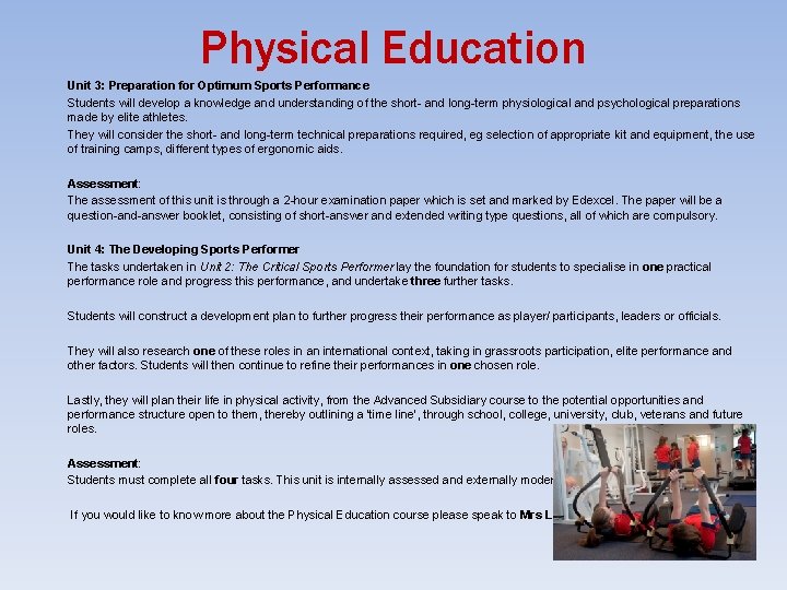 Physical Education Unit 3: Preparation for Optimum Sports Performance Students will develop a knowledge