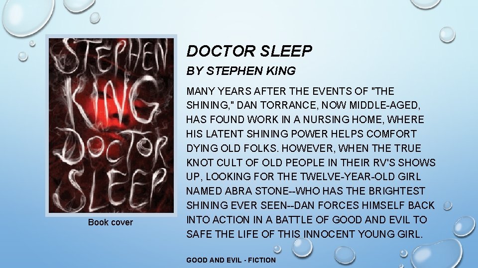 DOCTOR SLEEP BY STEPHEN KING Book cover MANY YEARS AFTER THE EVENTS OF "THE