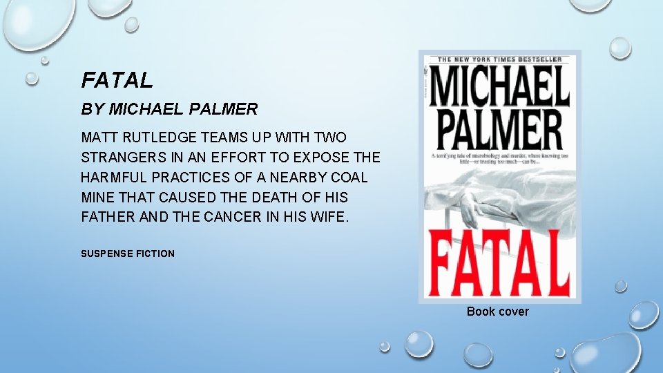 FATAL BY MICHAEL PALMER MATT RUTLEDGE TEAMS UP WITH TWO STRANGERS IN AN EFFORT