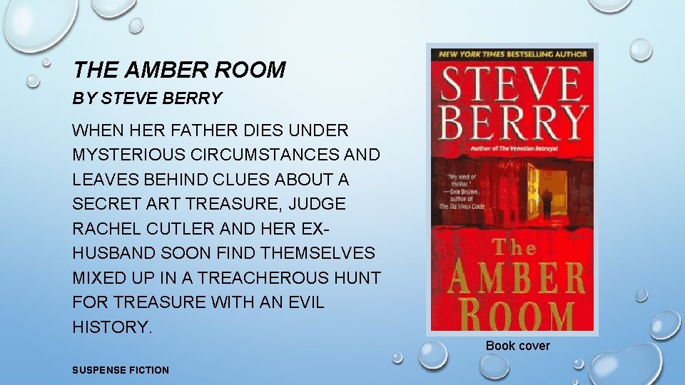 THE AMBER ROOM BY STEVE BERRY WHEN HER FATHER DIES UNDER MYSTERIOUS CIRCUMSTANCES AND