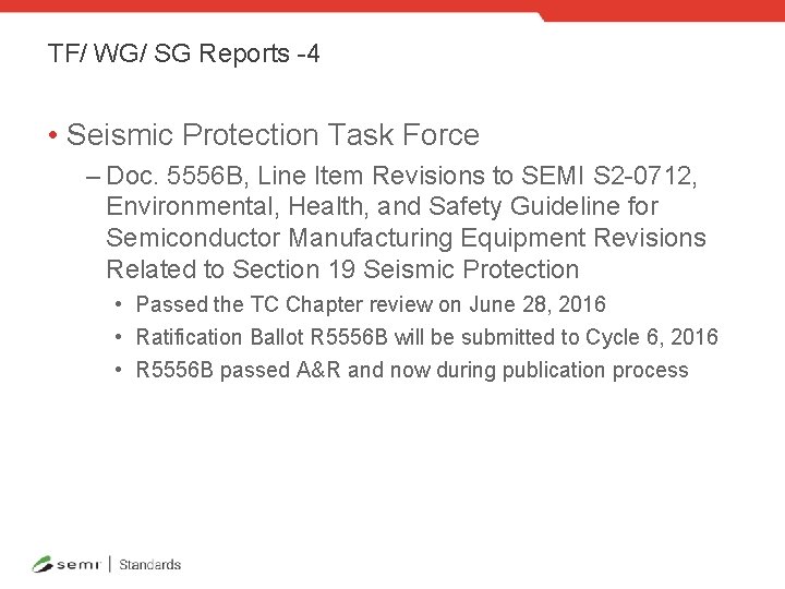 TF/ WG/ SG Reports -4 • Seismic Protection Task Force – Doc. 5556 B,