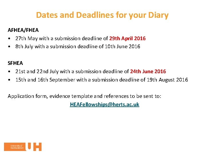 Dates and Deadlines for your Diary AFHEA/FHEA • 27 th May with a submission