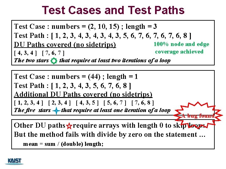 Test Cases and Test Paths Test Case : numbers = (2, 10, 15) ; Test Cases and Test Paths Test Case : numbers = (2, 10, 15) ;