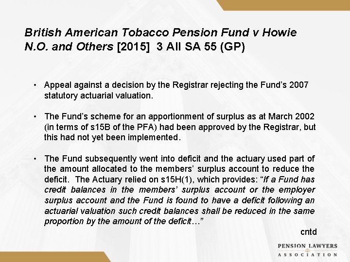 British American Tobacco Pension Fund v Howie N. O. and Others [2015] 3 All