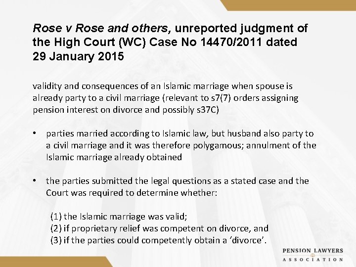 Rose v Rose and others, unreported judgment of the High Court (WC) Case No