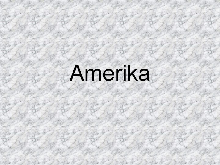 Amerika 