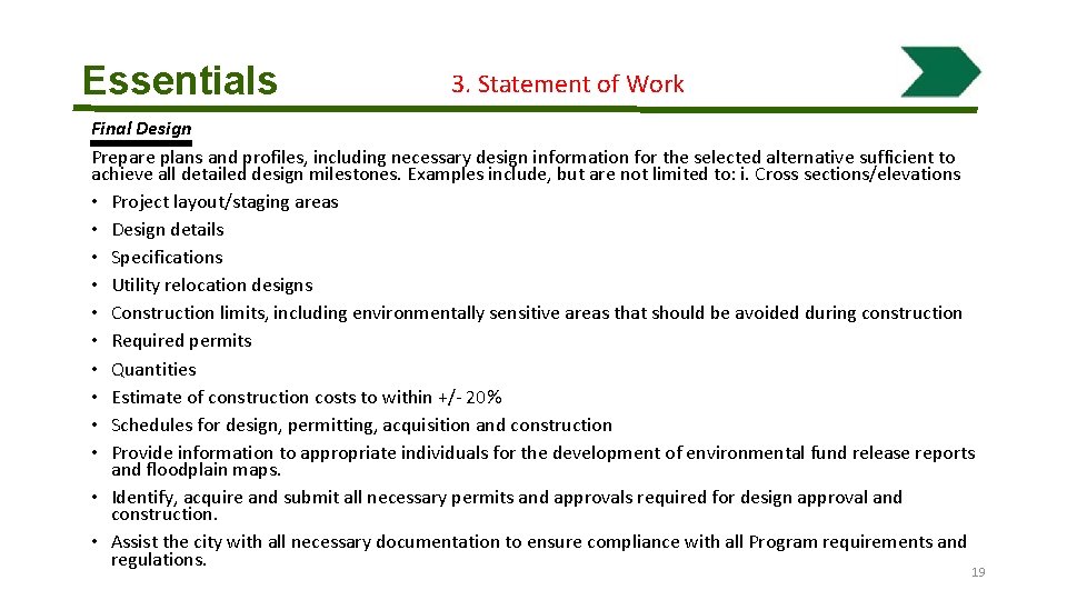 Essentials 3. Statement of Work Final Design Prepare plans and profiles, including necessary design