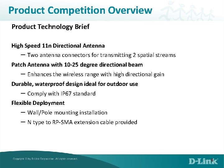 Product Competition Overview Product Technology Brief High Speed 11 n Directional Antenna － Two