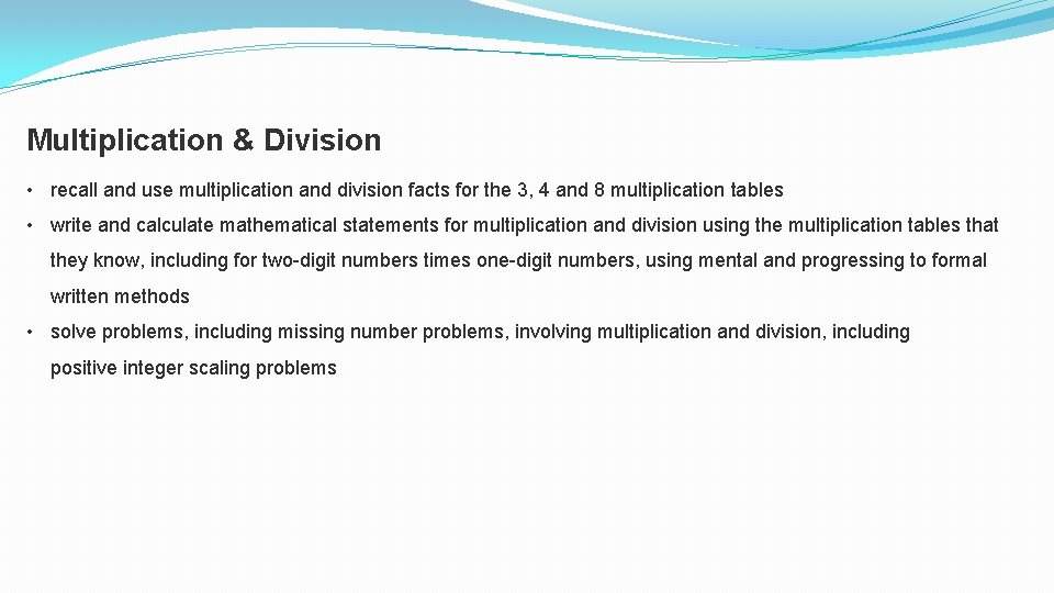 Multiplication & Division • recall and use multiplication and division facts for the 3, Multiplication & Division • recall and use multiplication and division facts for the 3,