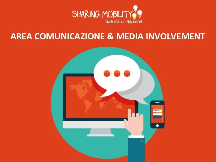 AREA COMUNICAZIONE & MEDIA INVOLVEMENT 