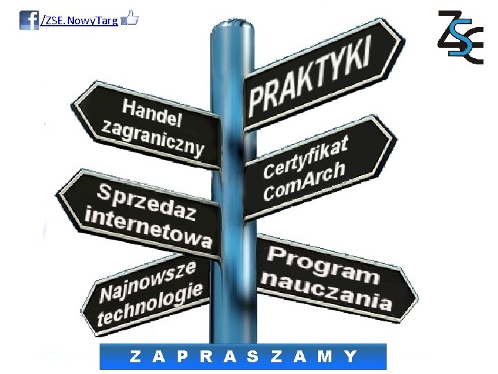 FB /ZSE. Nowy. Targ Z A P R A S Z A M Y