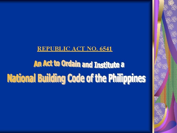 REPUBLIC ACT NO. 6541 