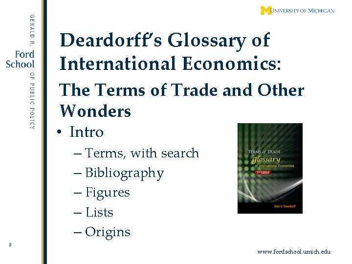 Deardorff’s Glossary of International Economics: The Terms of Trade and Other Wonders • Intro