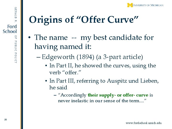 Origins of “Offer Curve” • The name -- my best candidate for having named