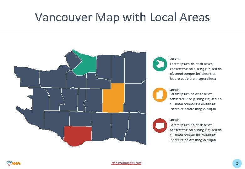 Vancouver Map with Local Areas Lorem ipsum dolor sit amet, consectetur adipiscing elit, sed