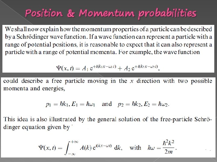 Position & Momentum probabilities 