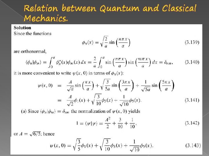 Relation between Quantum and Classical Mechanics. 