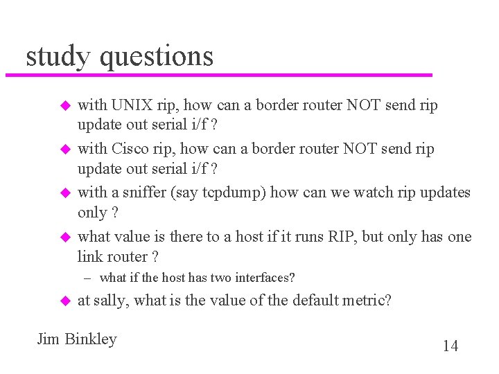 study questions u u with UNIX rip, how can a border router NOT send