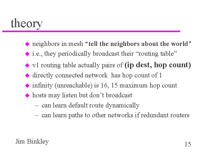 theory u u u neighbors in mesh “tell the neighbors about the world” i.