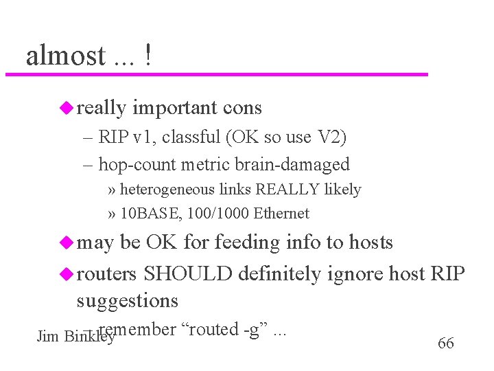almost. . . ! u really important cons – RIP v 1, classful (OK