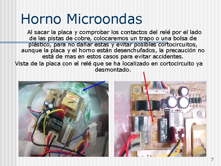 HORNO MICROONDAS VENTILADOR DEL MAGNETRON FUNCIONA PERMANENTEMENTE SIEMPRE