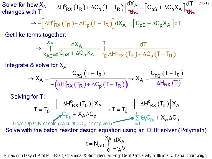 Solve for how XA changes with T L 16 -12 Get like terms together: Solve for how XA changes with T L 16 -12 Get like terms together: