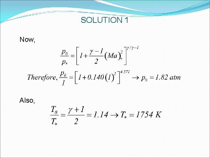 SOLUTION 1 Now, Also, SOLUTION 1 Now, Also,