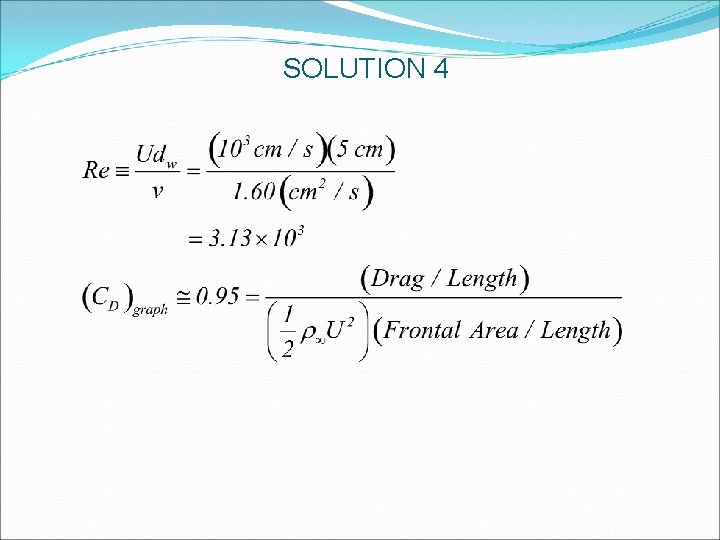 SOLUTION 4 SOLUTION 4