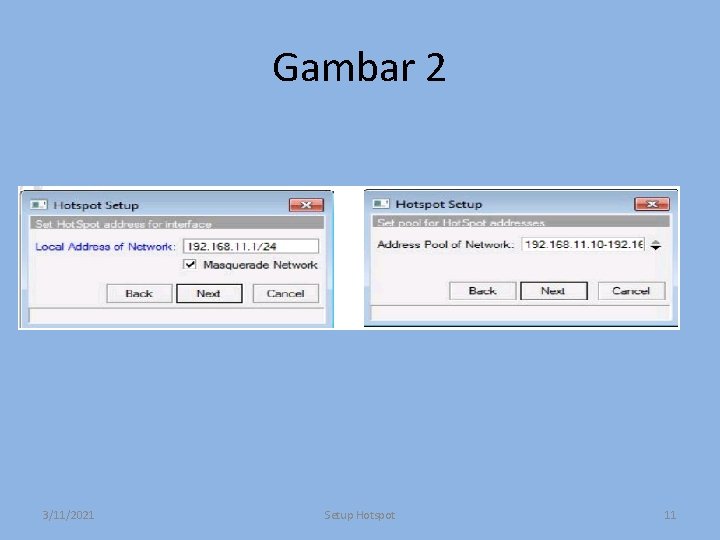 Gambar 2 3/11/2021 Setup Hotspot 11 