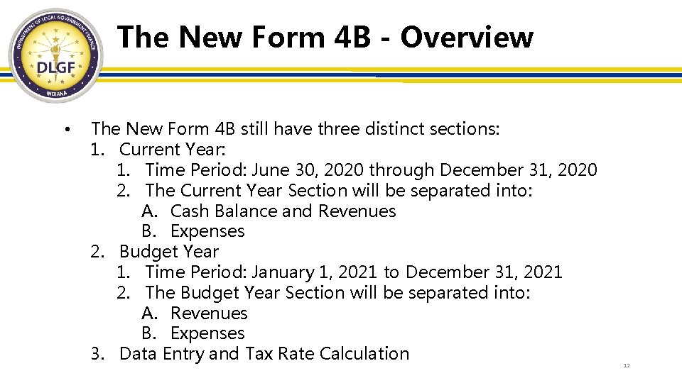 The New Form 4 B - Overview • The New Form 4 B still