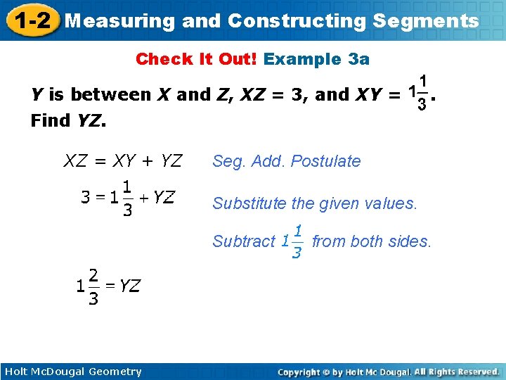 1 -2 Measuring and Constructing Segments Check It Out! Example 3 a Y is 1 -2 Measuring and Constructing Segments Check It Out! Example 3 a Y is