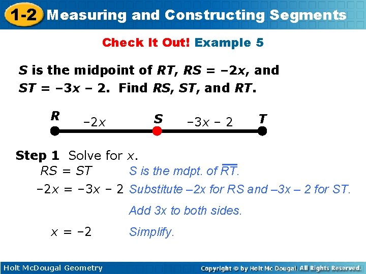 1 -2 Measuring and Constructing Segments Check It Out! Example 5 S is the 1 -2 Measuring and Constructing Segments Check It Out! Example 5 S is the