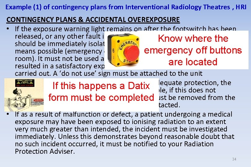 Example (1) of contingency plans from Interventional Radiology Theatres , HRI CONTINGENCY PLANS &