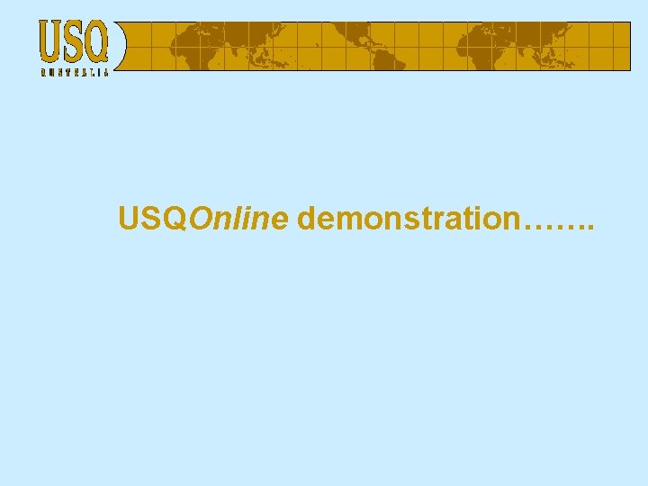 USQOnline demonstration……. 