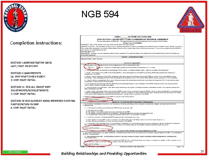 NGB 594 Completion instructions: SECTION I-ADMINISTRATIVE DATA LAST, FIRST MI OF SMP SECTION II-AGREEMENTS