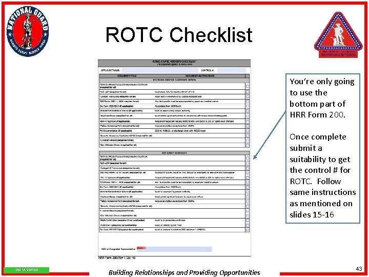 ROTC Checklist You’re only going to use the bottom part of HRR Form 200.