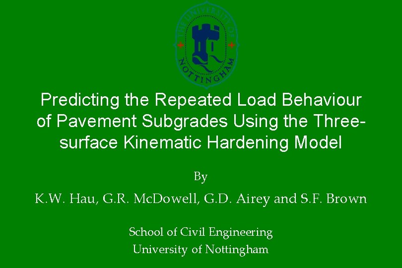 Predicting the Repeated Load Behaviour of Pavement Subgrades Using the Threesurface Kinematic Hardening Model