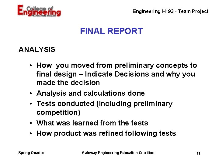Engineering H 193 - Team Project FINAL REPORT ANALYSIS • How you moved from Engineering H 193 - Team Project FINAL REPORT ANALYSIS • How you moved from