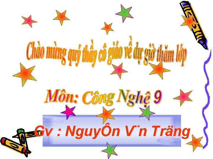 Gv : NguyÔn V¨n Träng 