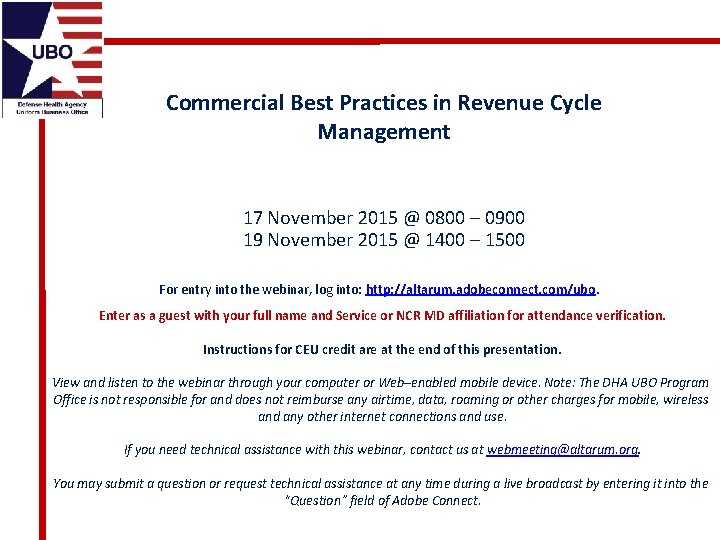 Commercial Best Practices in Revenue Cycle Management 17 November 2015 @ 0800 – 0900
