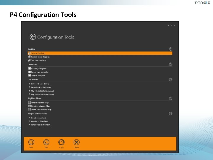 P 4 Configuration Tools P 4 Configuration Tools