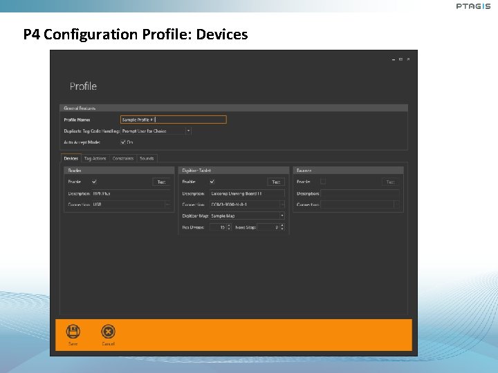 P 4 Configuration Profile: Devices P 4 Configuration Profile: Devices