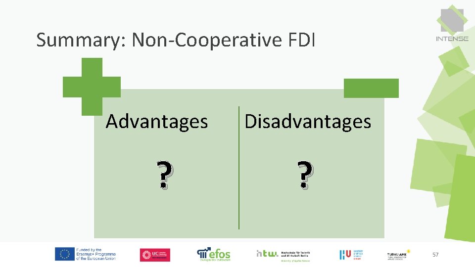 Summary: Non-Cooperative FDI Advantages Disadvantages ? ? 57 