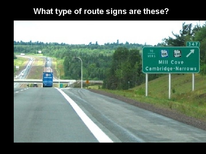 What type of route signs are these? 