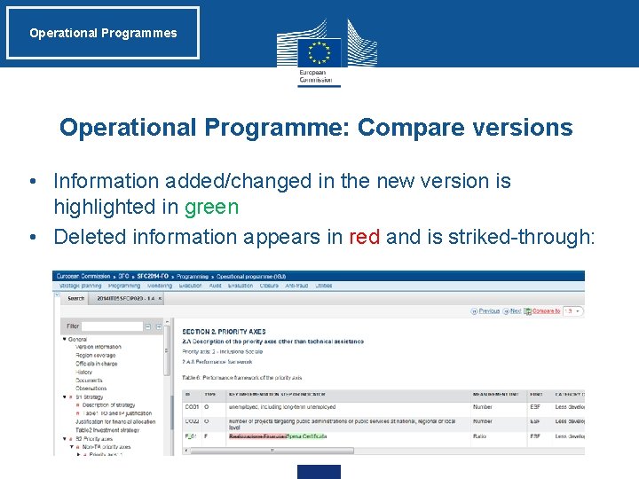 Operational Programmes Operational Programme: Compare versions • Information added/changed in the new version is