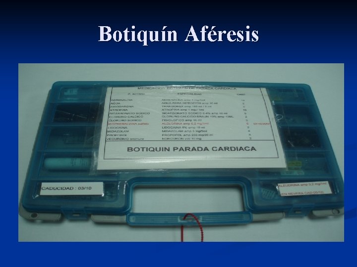 Botiquín Aféresis 