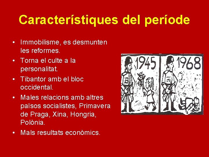 Característiques del període • Immobilisme, es desmunten les reformes. • Torna el culte a