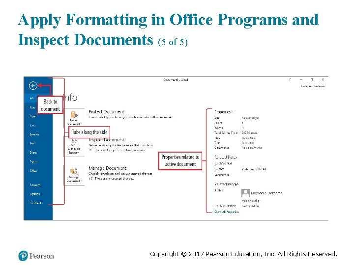 Apply Formatting in Office Programs and Inspect Documents (5 of 5) Copyright © 2017